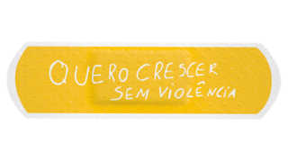 Quero crescer sem violência